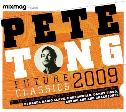 Mixmag Presents: Future Classics 2009