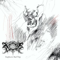 Euphoric Bad Trip
