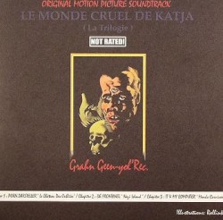 Le Monde cruel de Katja (La trilogie)