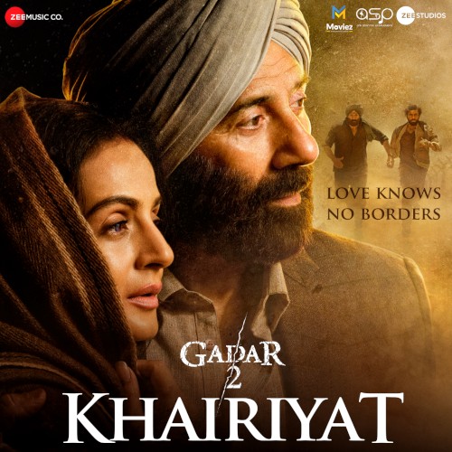 Khairiyat (From “Gadar 2”)