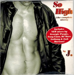 So High (The Complete Mixes)