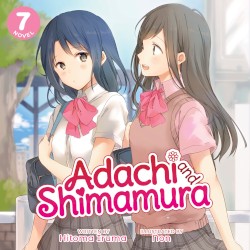 Adachi and Shimamura, Novel 7