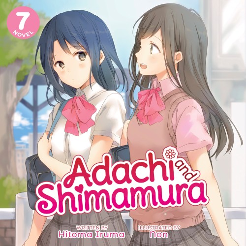 Adachi and Shimamura, Novel 7