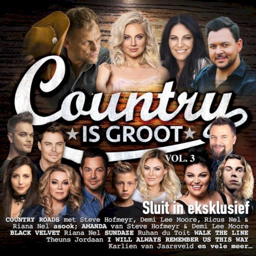 Country Is Groot Vol. 3