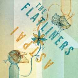 The Flatliners / Astpai