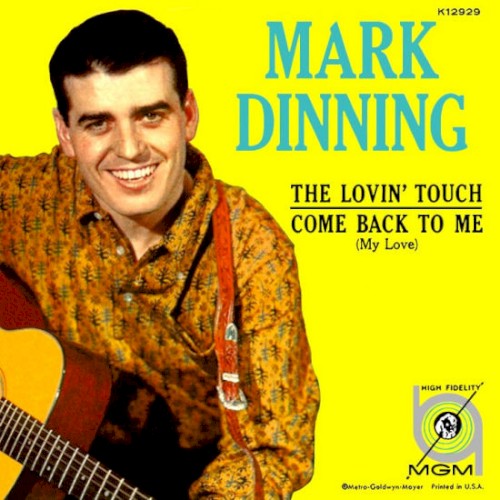 The Lovin' Touch / Come Back To Me (My Love)