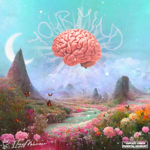 Your Mind (Remember When You Lost That)
