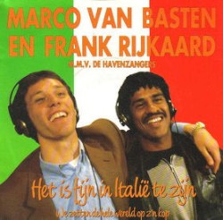 Het is fijn in Italië te zijn / We zetten de hele wereld op z’n kop!