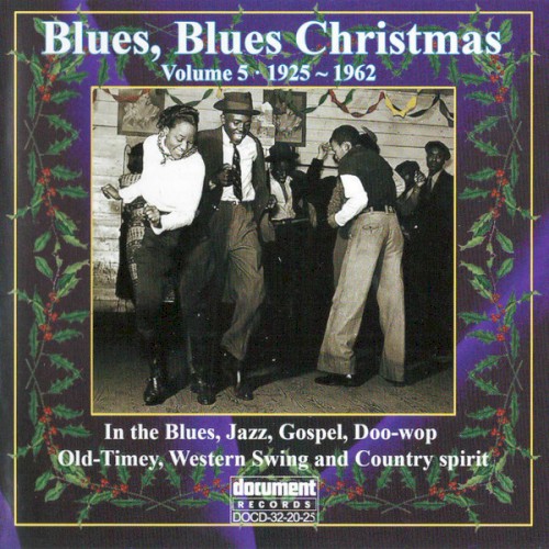 Blues, Blues Christmas – Volume 5, 1925–1962