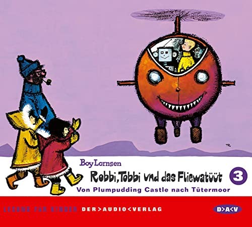 Robbi, Tobbi und das Fliewatüüt 3: Von Plumpudding Castle nach Tütermoor