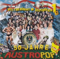 Weltberühmt in Österreich, Volume 1