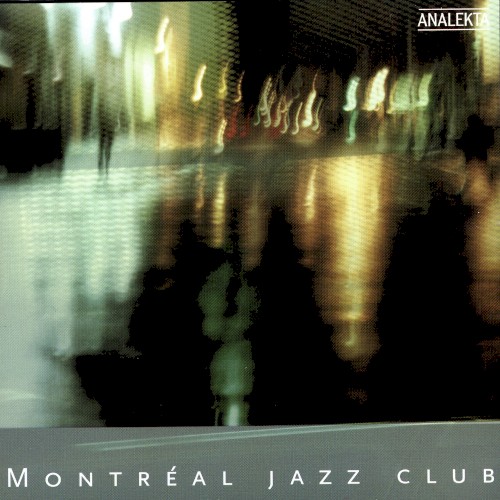 Montreal Jazz Club - Session 1