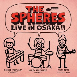 Live in Osaka!! (live at Billboard Live Osaka / June 2, 2015)