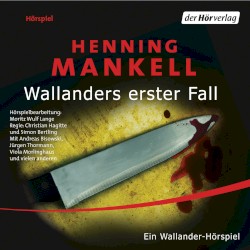 Wallanders erster Fall