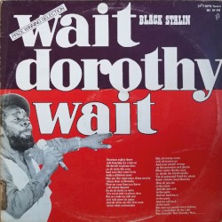 Wait Dorothy Wait / Ism Schism