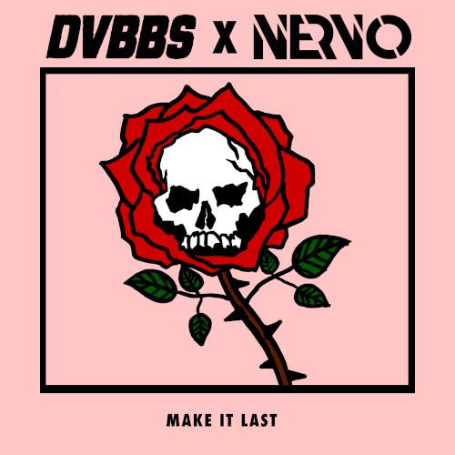 Make It Last