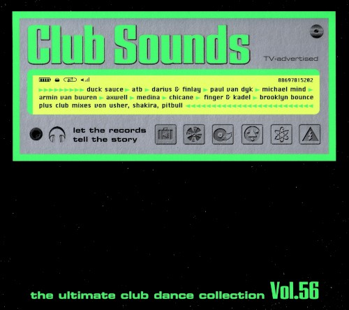 Club Sounds: The Ultimate Club Dance Collection, Vol. 56