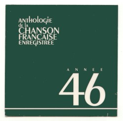 Anthologie de la chanson française enregistrée : 1940–1950