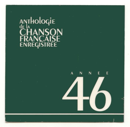 Anthologie de la chanson française enregistrée : 1940–1950