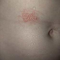 Navel Gazer