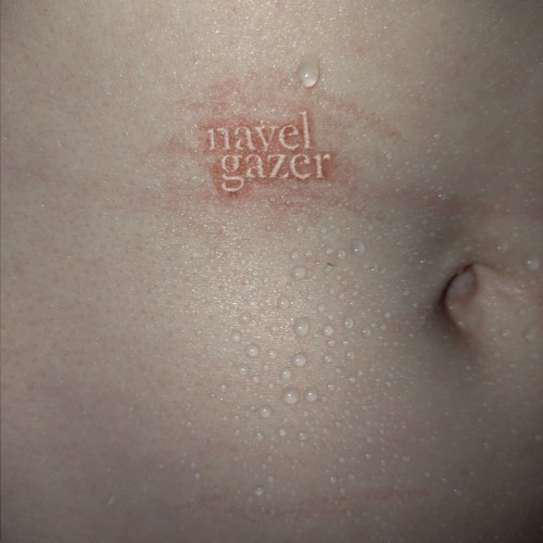 Navel Gazer