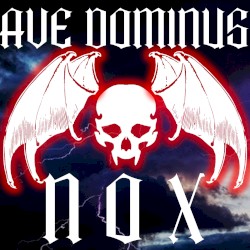 Ave Dominus Nox
