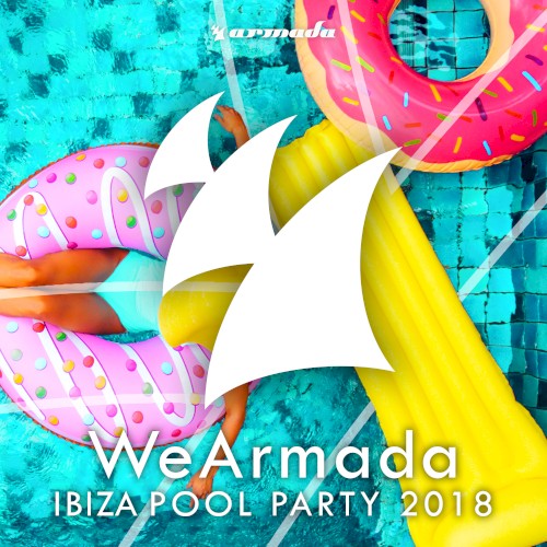 WeArmada: Ibiza Pool Party 2018