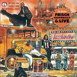 Frisch gepresst & Live