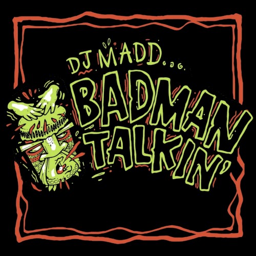 Badman Talkin’