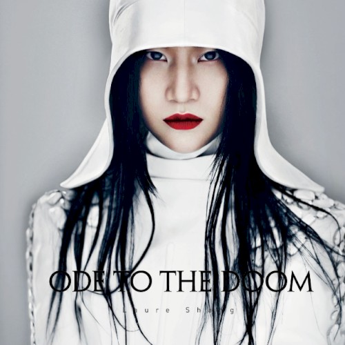 ODE TO THE DOOM 最后的赞歌