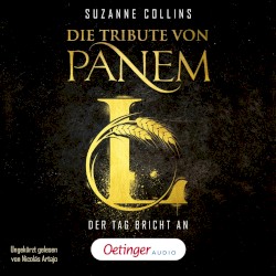 Die Tribute von Panem L: Der Tag bricht an
