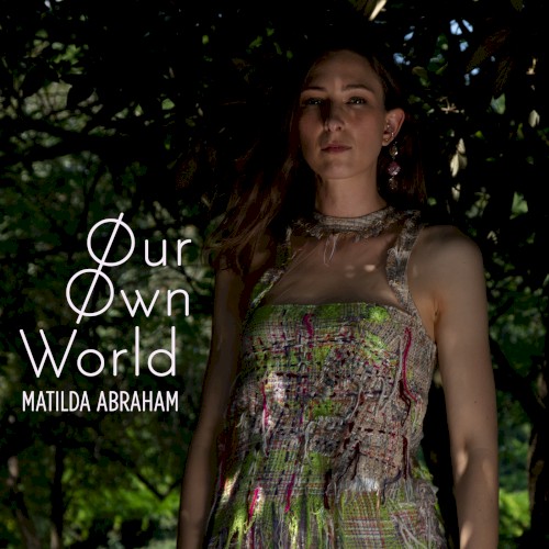 Our Own World