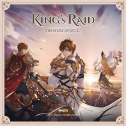 King's Raid: The Story of Orvel