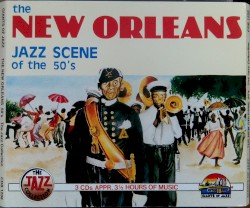 The New Orleans Jazz Scene of the 50’s