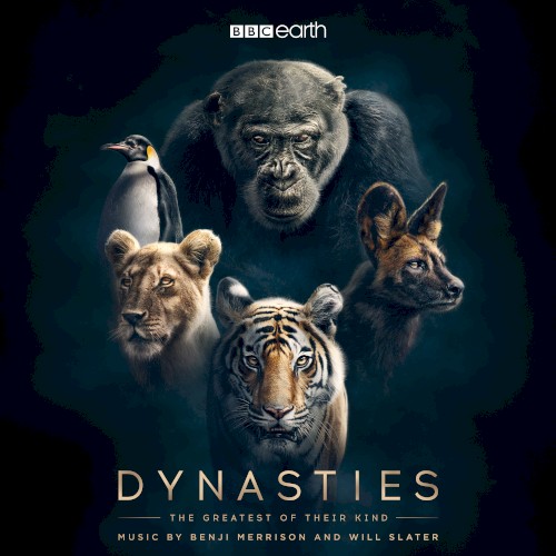 Dynasties: Original Television Soundtrack