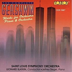 The Complete Gershwin: Works for Orchestra, Piano & Orchestra
