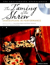 The Taming of the Shrew: Shakespeare in Performance