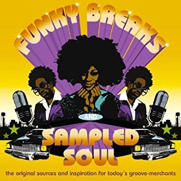 Funky Breaks & Sampled Soul