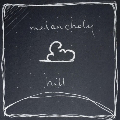 On Melancholy Hill