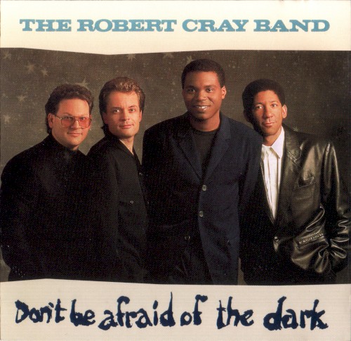 Don’t Be Afraid of the Dark