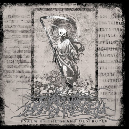 Psalm of the Grand Destroyer