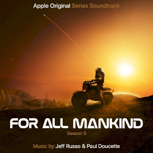 For All Mankind: Season 5 (Apple Original Series Soundtrack)