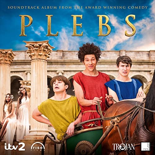 Plebs: Soundtrack Album From the Award Winning Comedy