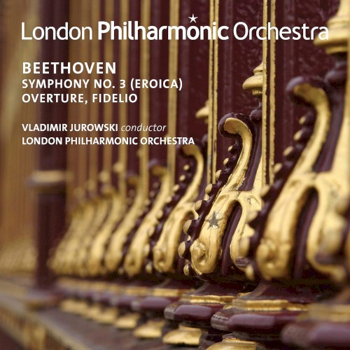 Symphony No. 3 (Eroica) / Overture, Fidelio