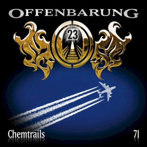 Offenbarung 23 71: Chemtrails