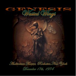 1974-12-17: Wasted Wings: Auditorium Theater, Rochester, NY, USA