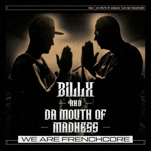 We are Frenchcore