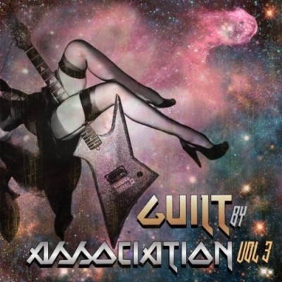 Guilt By Association Vol 3