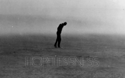 Hopelessness