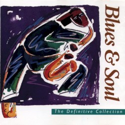 Blues & Soul, The Definitive Collection